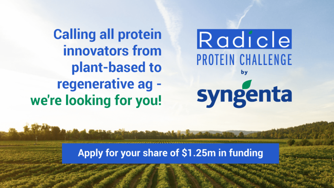 Syngenta og Radicle Growth går sammen om at lancere ”The Radicle Protein Challenge”, hvor Syngenta vil investere 1,25 millioner dollars i teknologier, der fremmer og støtter arbejdet med fremtidens nye proteinkilder  